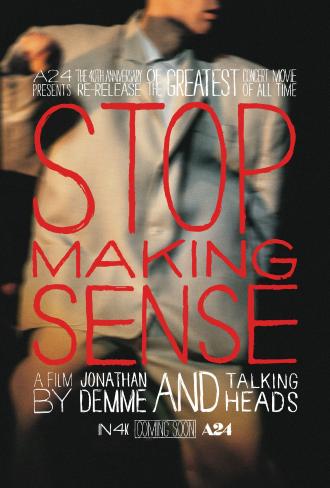 STOP MAKING SENSE