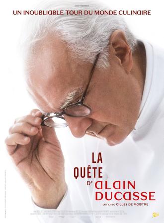 LA QUETE D'ALAIN DUCASSE