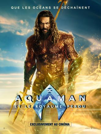 AQUAMAN ET LE ROYAUME PERDU