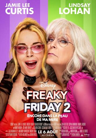 FREAKY FRIDAY 2 ENCORE DANS LA PEAU DE MA MERE