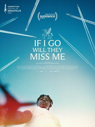 IF I GO WILL THEY MISS ME