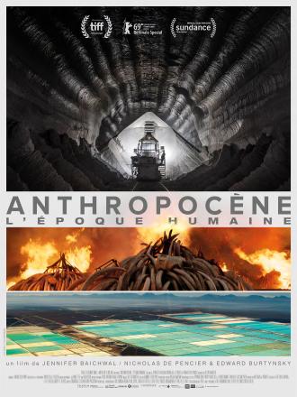 ANTHROPOCENE - L'EPOQUE HUMAINE