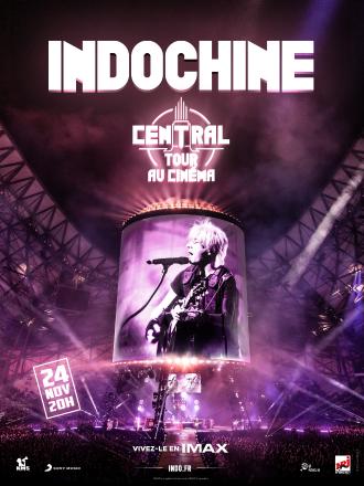 INDOCHINE : CENTRAL TOUR AU CINEMA