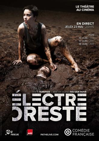 ELECTRE ORESTE COMEDIE FRANCAISE PATHE LIVE