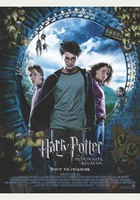 HARRY POTTER 3 - ET LE PRISONNIER D'AZKABAN