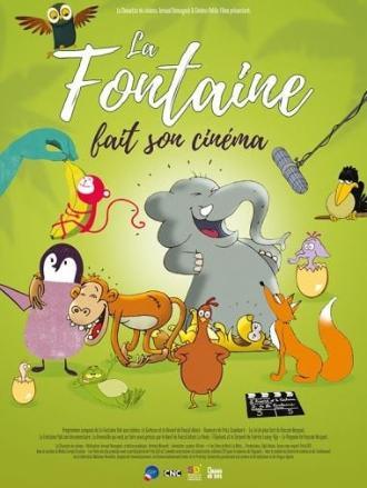 LA FONTAINE FAIT SON CINEMA