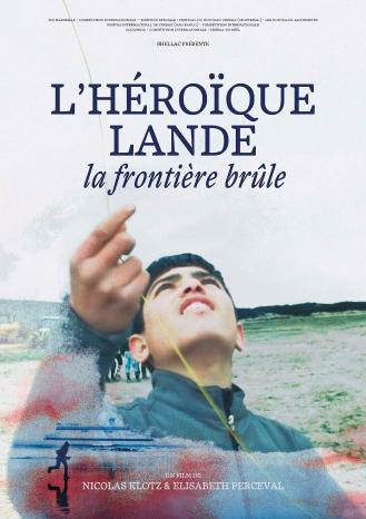 L'HEROIQUE LANDE, LA FRONTIERE BRULE