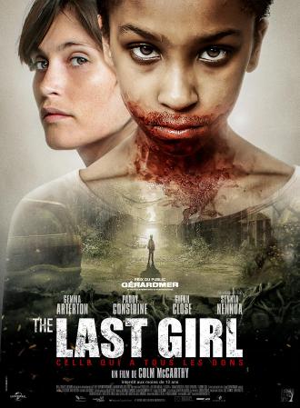 THE LAST GIRL - CELLE QUI A TOUS LES DONS