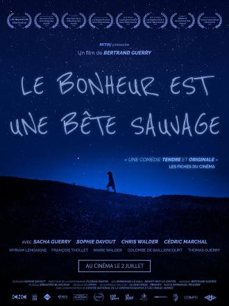 LE BONHEUR EST UNE BETE SAUVAGE