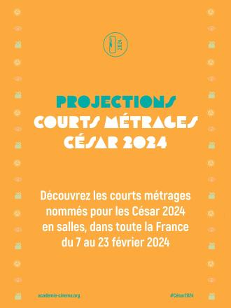LES COURTS METRAGES AUX CESAR 2024 - PROGRAMME 1