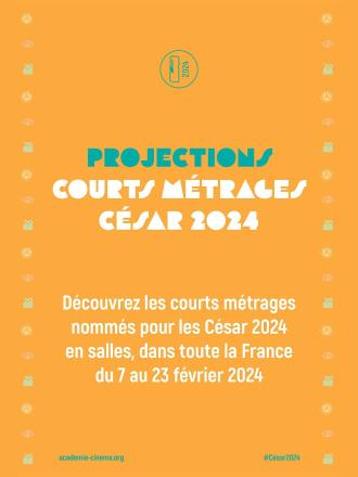LES COURTS METRAGES AUX CESAR 2024 - PROGRAMME 1