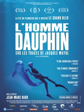 L'HOMME DAUPHIN, SUR LES TRACES DE JACQUES MAYOL