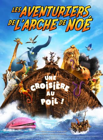 LES AVENTURIERS DE L'ARCHE DE NOÉ