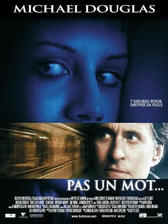 PAS UN MOT (2001)