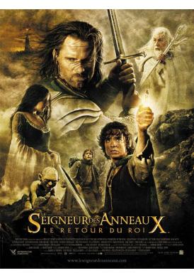 LE SEIGNEUR DES ANNEAUX- LE RETOUR DU ROI