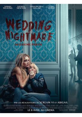 WEDDING NIGHTMARE : DEUXI&Egrave;ME PARTIE