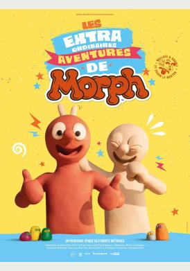 LES EXTRAORDINAIRES AVENTURES DE MORPH poster