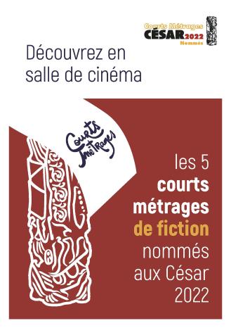 COURTS METRAGES DE FICTION AUX CESAR 2022