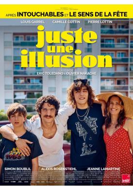 JUSTE UNE ILLUSION
