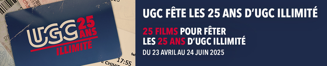 UGC fête les 25 ans d'UGC Illimité