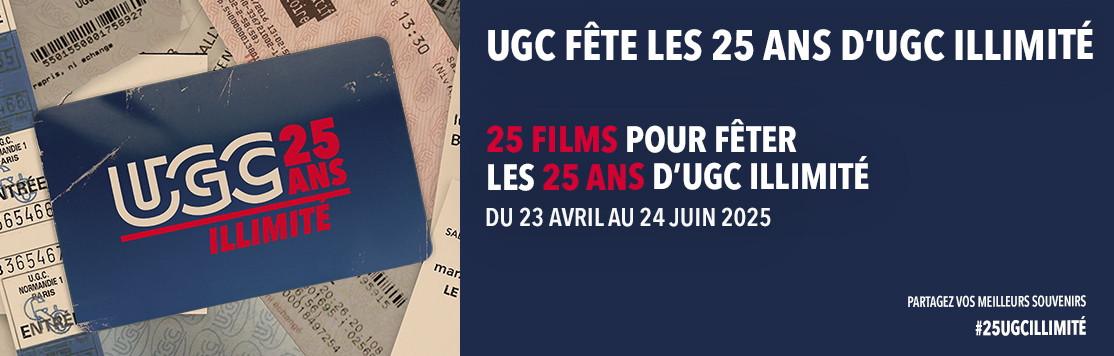 UGC fête les 25 ans d'UGC Illimité