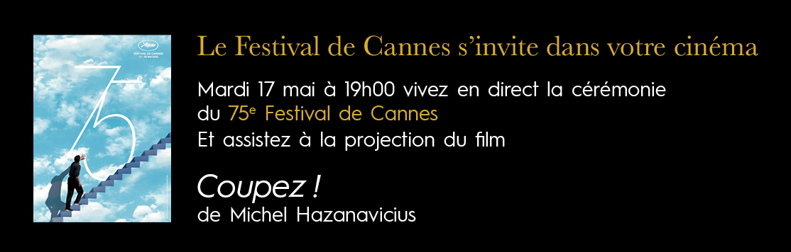 Le Festival de Cannes s’invite dans votre cinéma