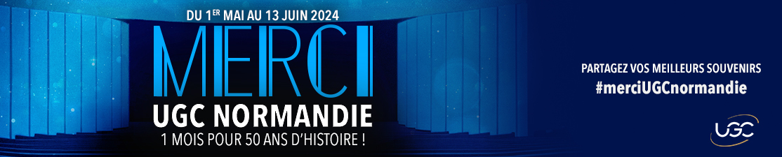 Merci UGC Normandie