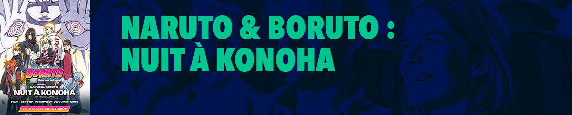 Naruto & Boruto : Nuit à Konoha