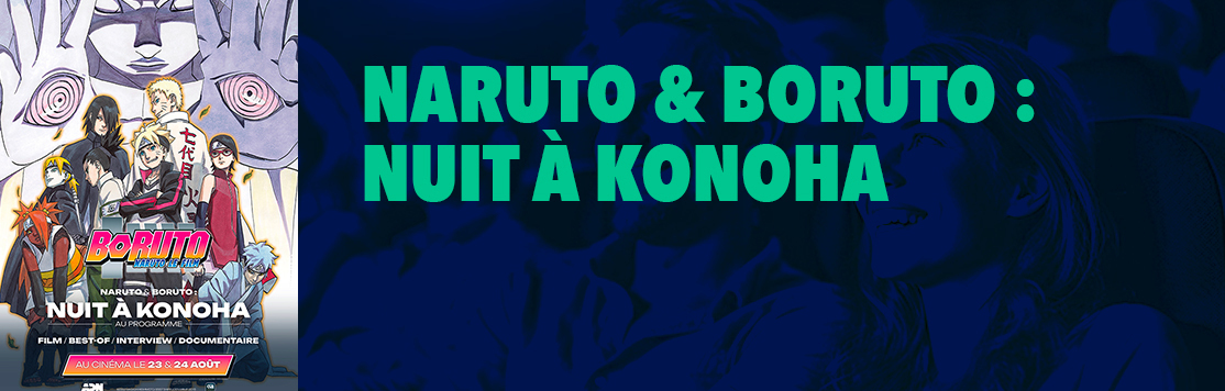 Naruto & Boruto : Nuit à Konoha