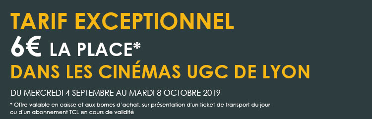 Tarif exceptionnel dans les cinémas de Lyon