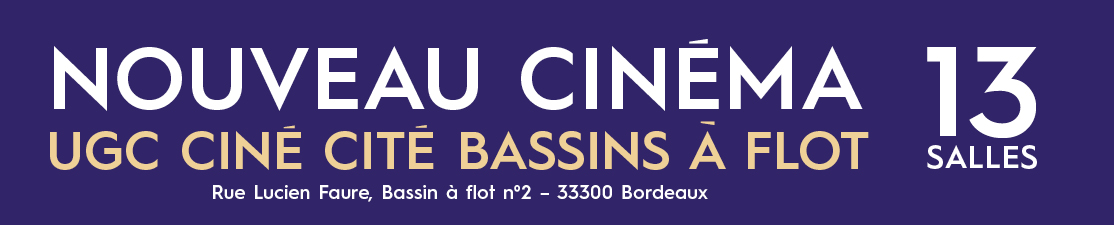 Nouveau cinéma UGC Ciné Cité Bassins à flot