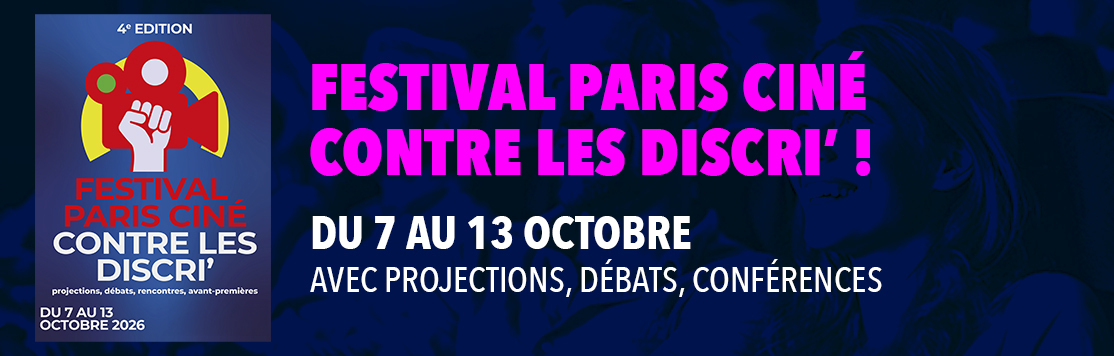 Festival Paris Ciné contre les Discri' 2026